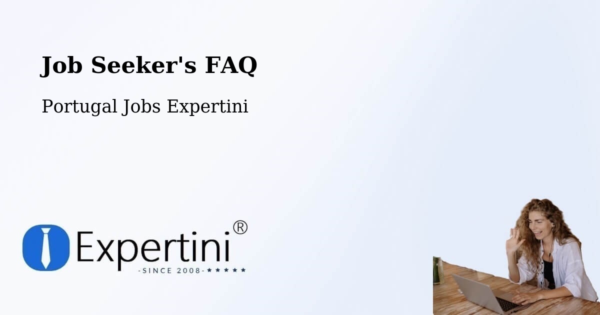 Job Seeker FAQ – Leiria - Portugal Jobs Expertini
